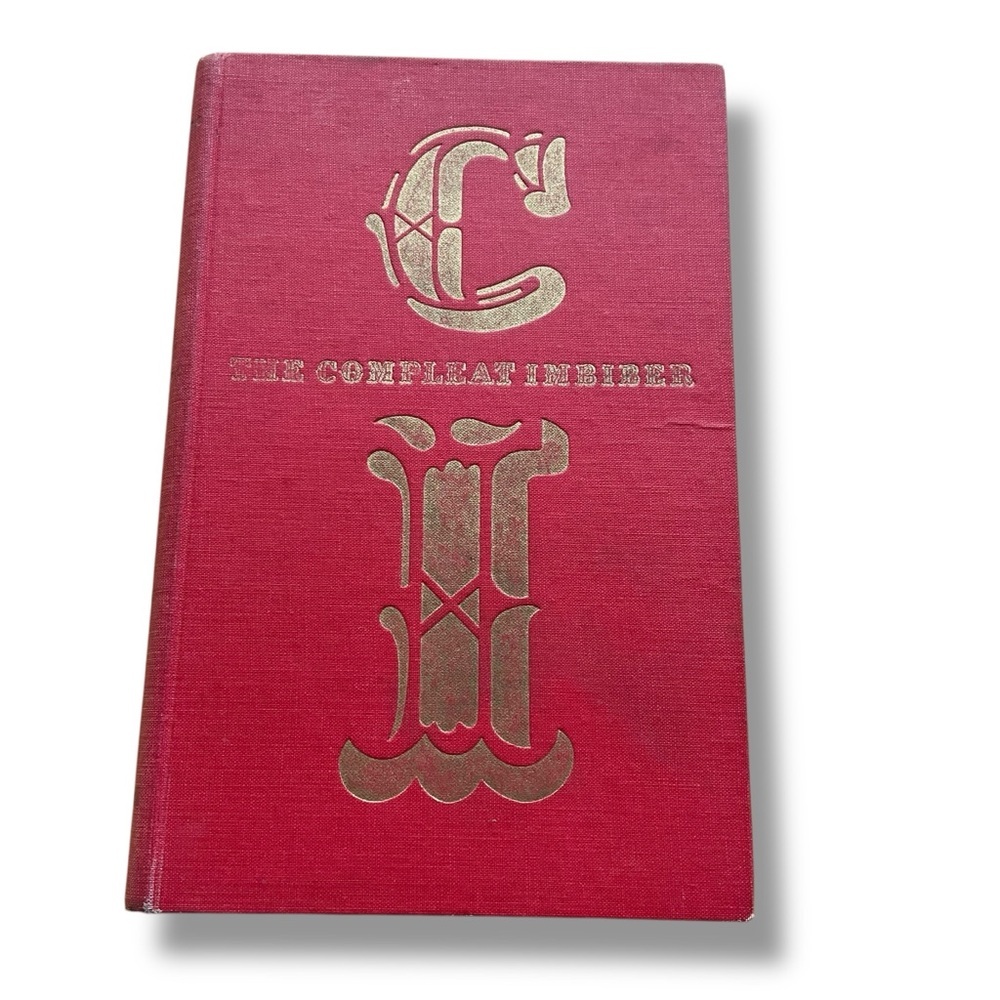 Vintage MCM Book Alcohol Drinking  Compleat‎ Inbiber Hardcover 1956 1st Edition